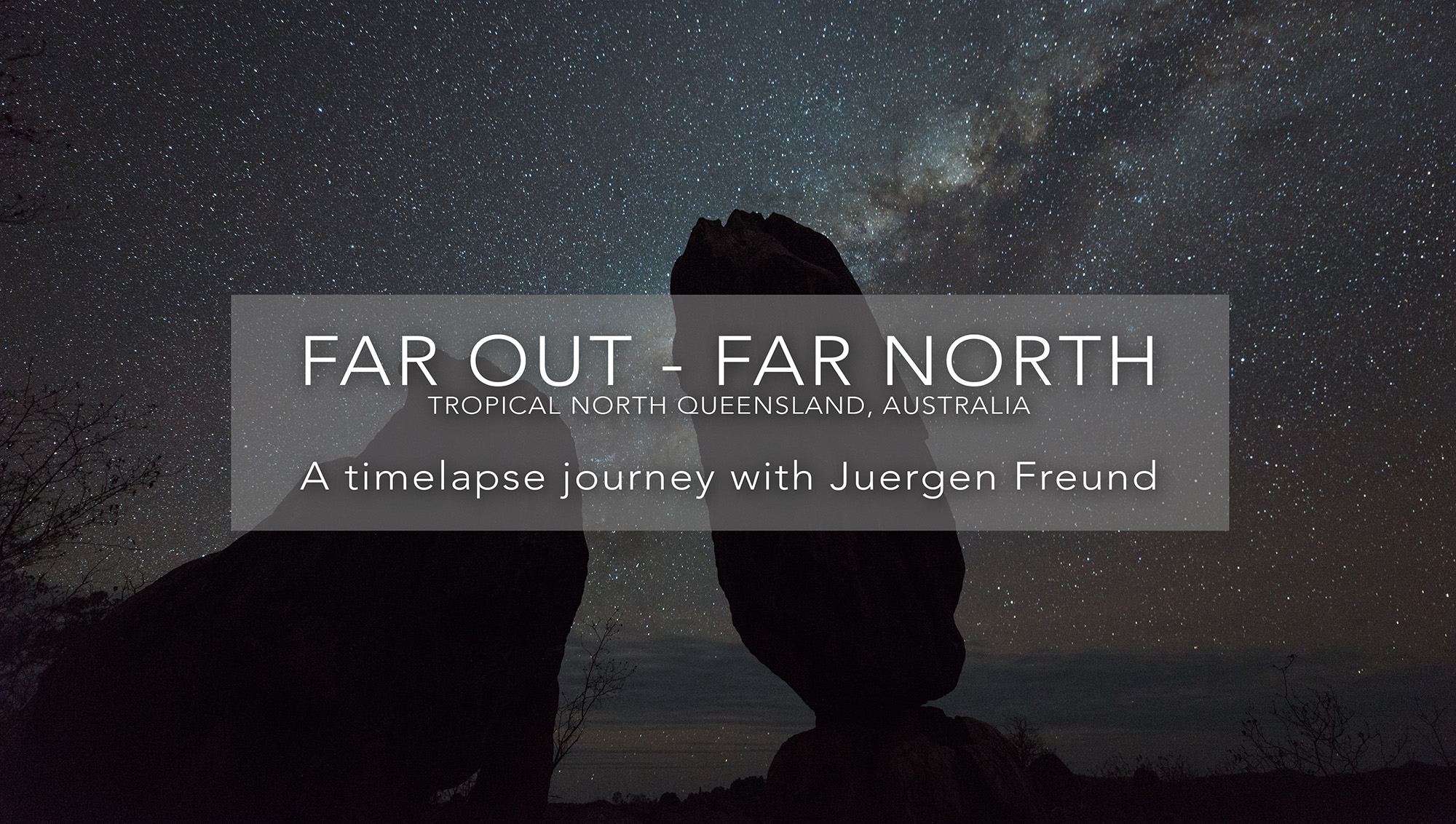Far Out – Far North, a timelapse journey